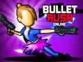 Játékok Bullet Rush Online