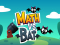 Játékok Math vs Bat